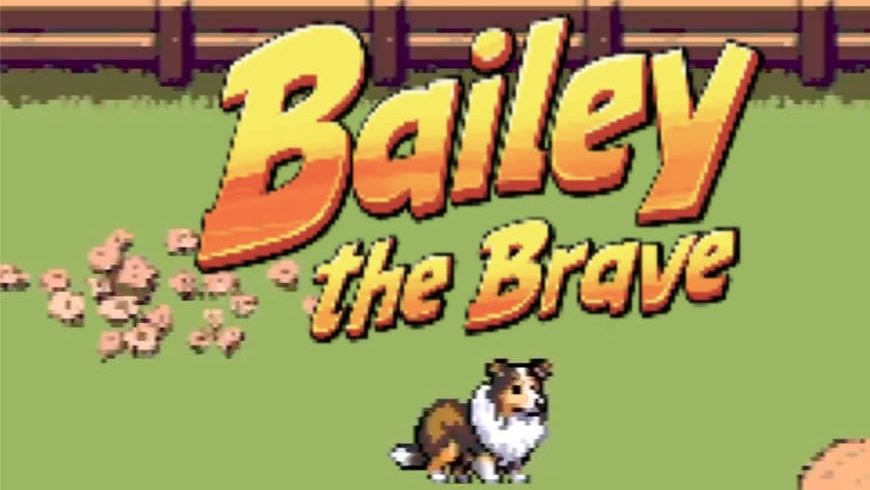 Bailey the Brave title screen