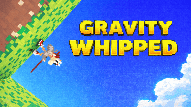 Gravity Whipped