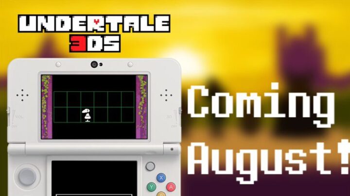 Undertale running on 3DS with the text "Coming August"