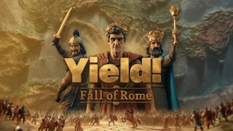 Yield! Fall of Rome