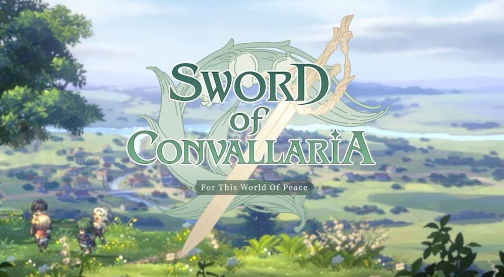 Sword of Convallaria For This World of Peace