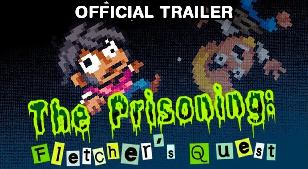 The Prisoning: Fletcher's Quest