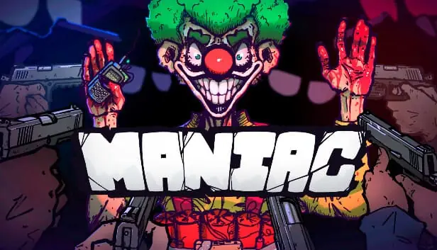 maniac